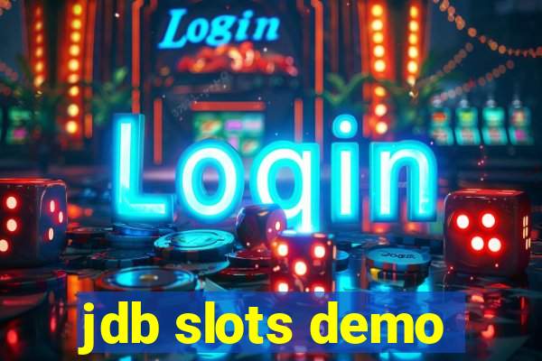 jdb slots demo