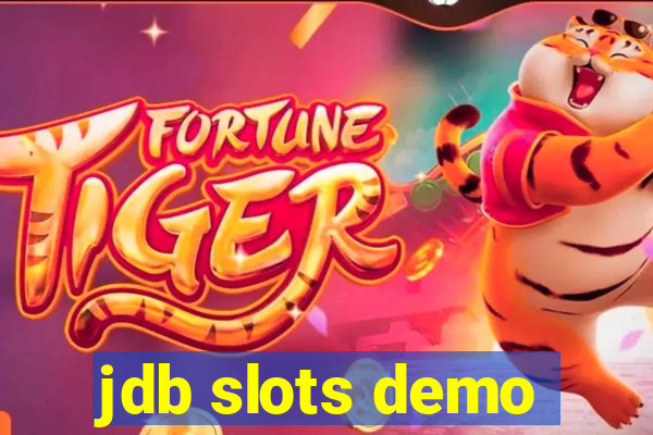 jdb slots demo