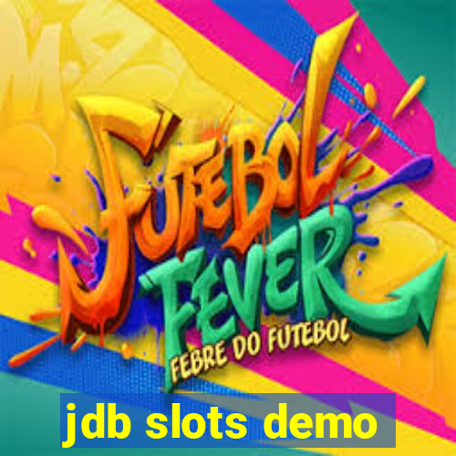 jdb slots demo