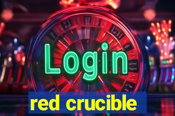 red crucible