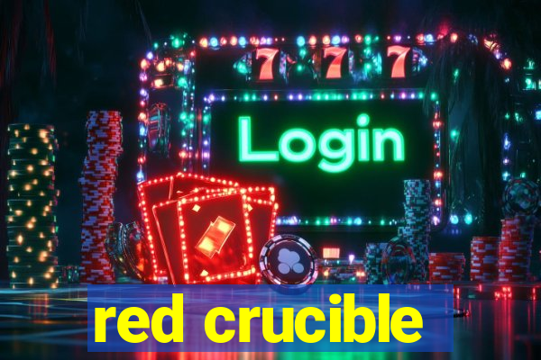 red crucible