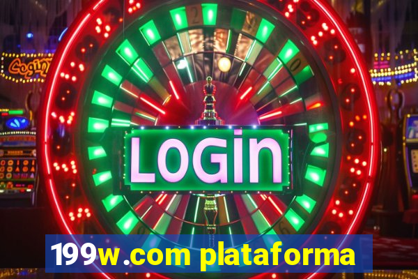 199w.com plataforma