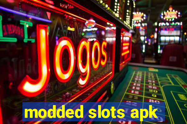 modded slots apk