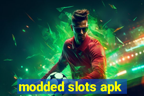 modded slots apk