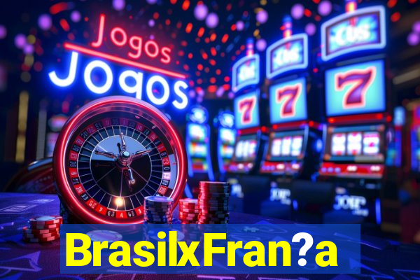 BrasilxFran?a