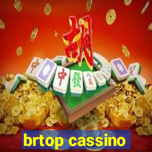 brtop cassino