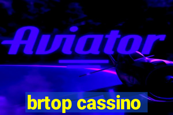 brtop cassino