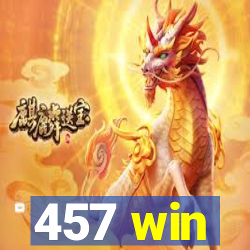 457 win