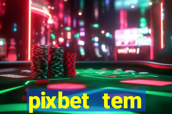 pixbet tem pagamento antecipado