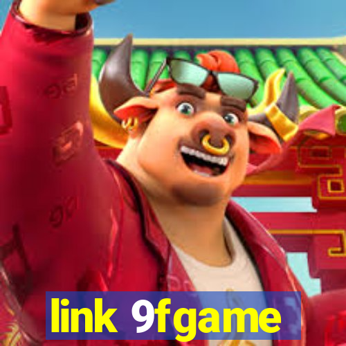 link 9fgame