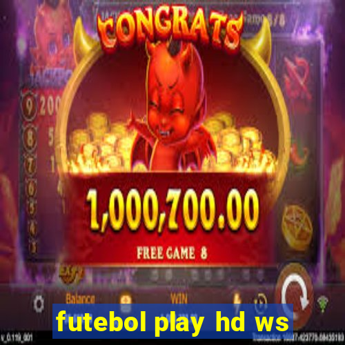 futebol play hd ws