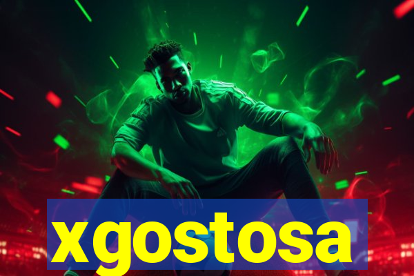 xgostosa