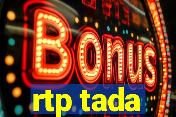 rtp tada