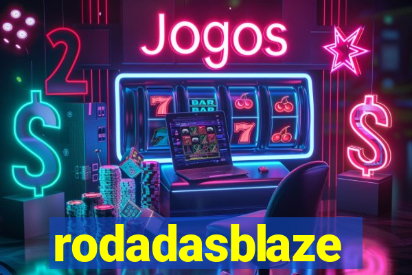 rodadasblaze