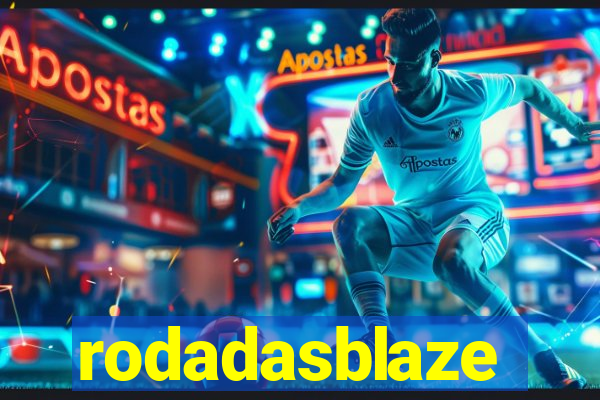 rodadasblaze