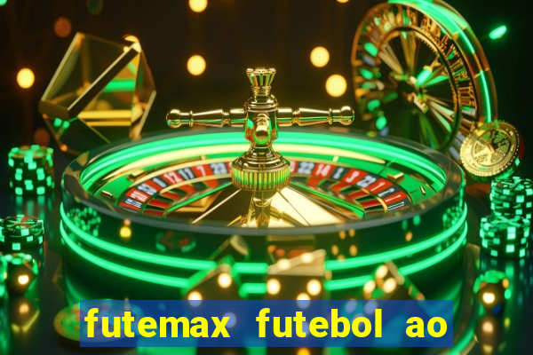 futemax futebol ao vivo brasil