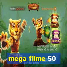 mega filme 50