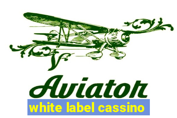 white label cassino