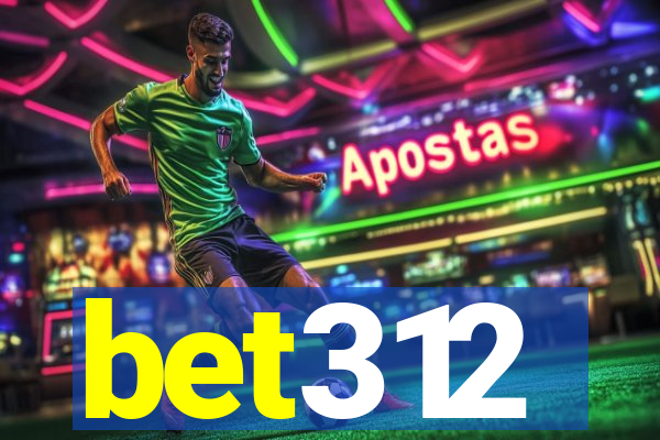 bet312