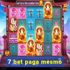 7 bet paga mesmo