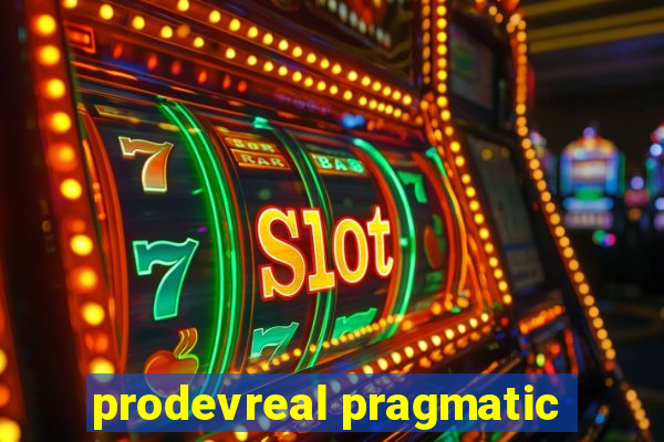 prodevreal pragmatic