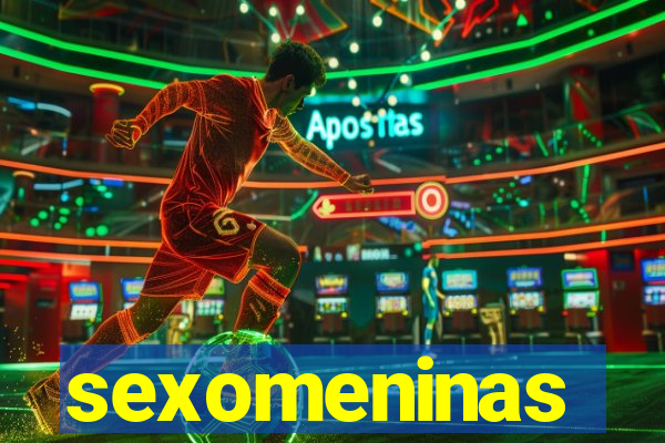 sexomeninas