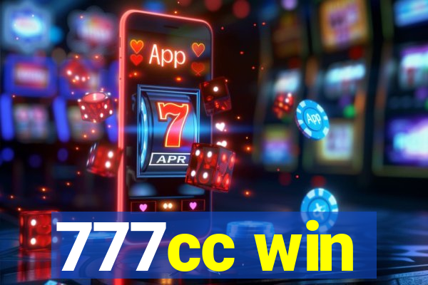 777cc win