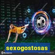 sexogostosas