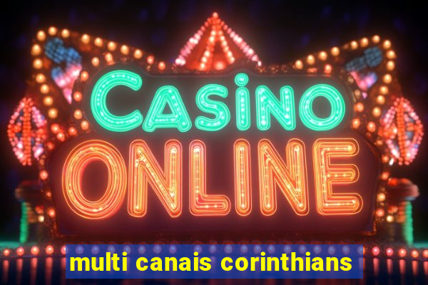 multi canais corinthians