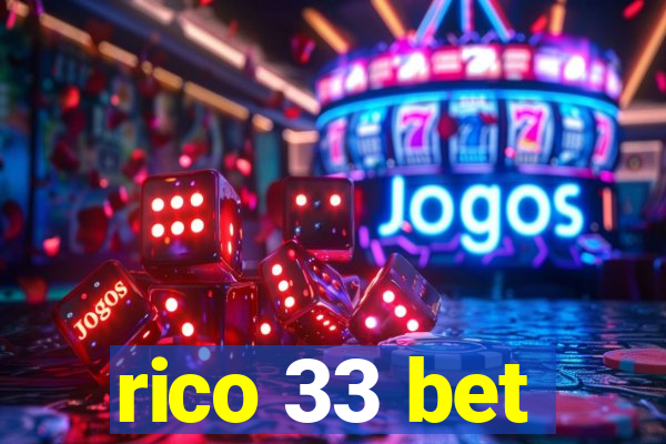 rico 33 bet