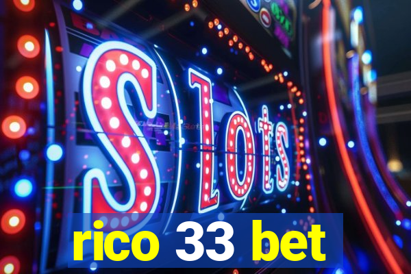 rico 33 bet