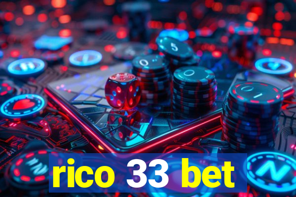 rico 33 bet