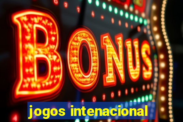 jogos intenacional