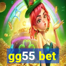 gg55 bet