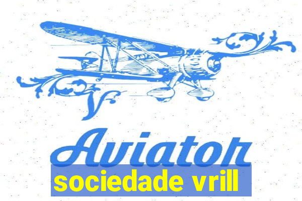 sociedade vrill