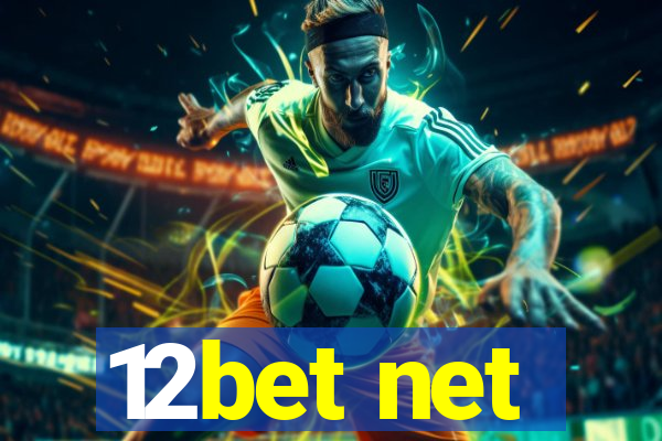 12bet net