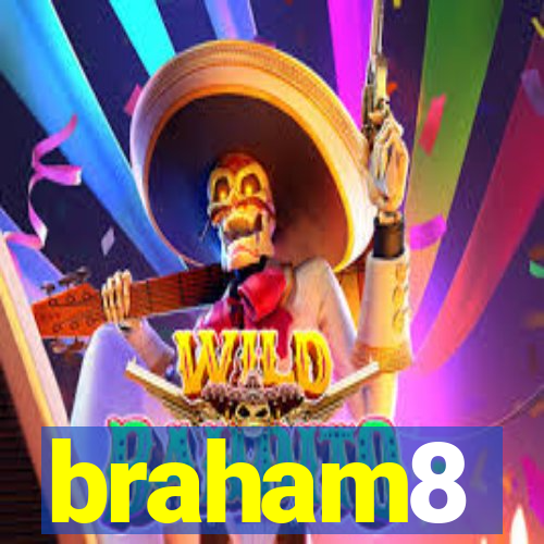 braham8