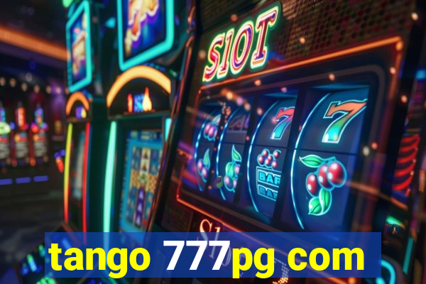 tango 777pg com