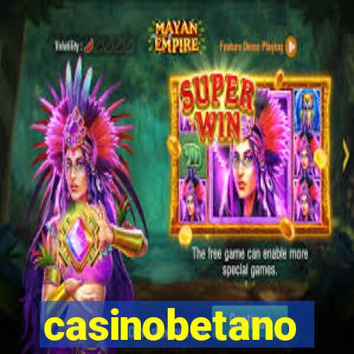 casinobetano