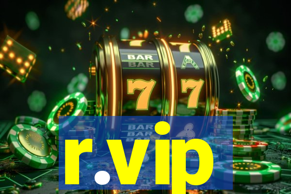 r.vip