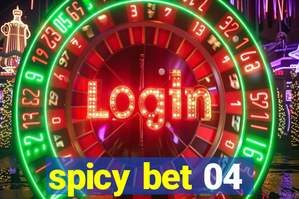 spicy bet 04