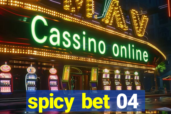 spicy bet 04