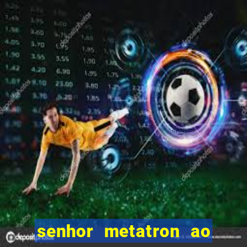 senhor metatron ao senhor maitreya e a saint germain