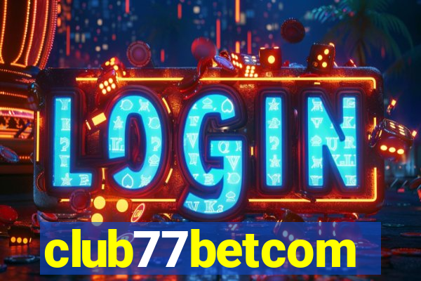 club77betcom