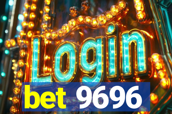 bet 9696