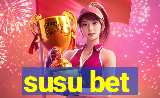 susu bet