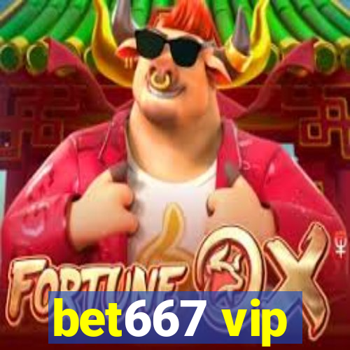 bet667 vip