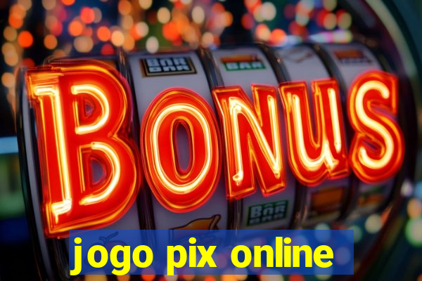 jogo pix online