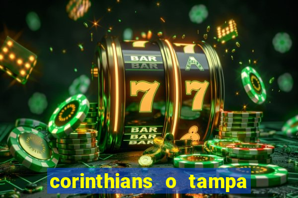 corinthians o tampa da bola