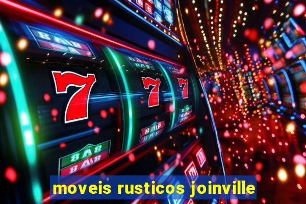 moveis rusticos joinville